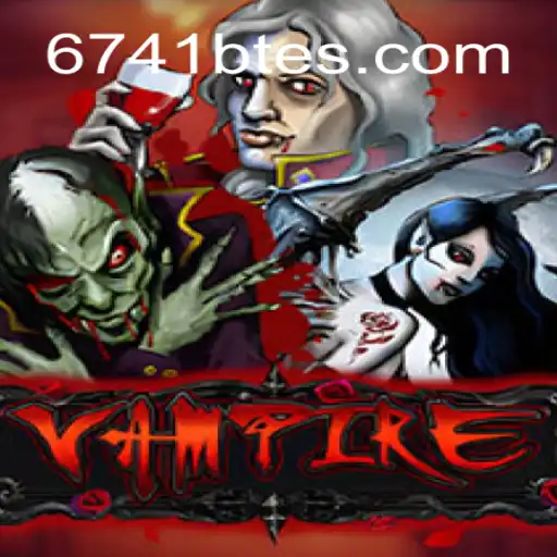 Vampire Game 6741BTE: An In-Depth Exploration